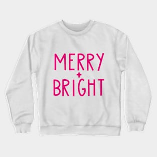 Merry and Bright Christmas Shirt Crewneck Sweatshirt